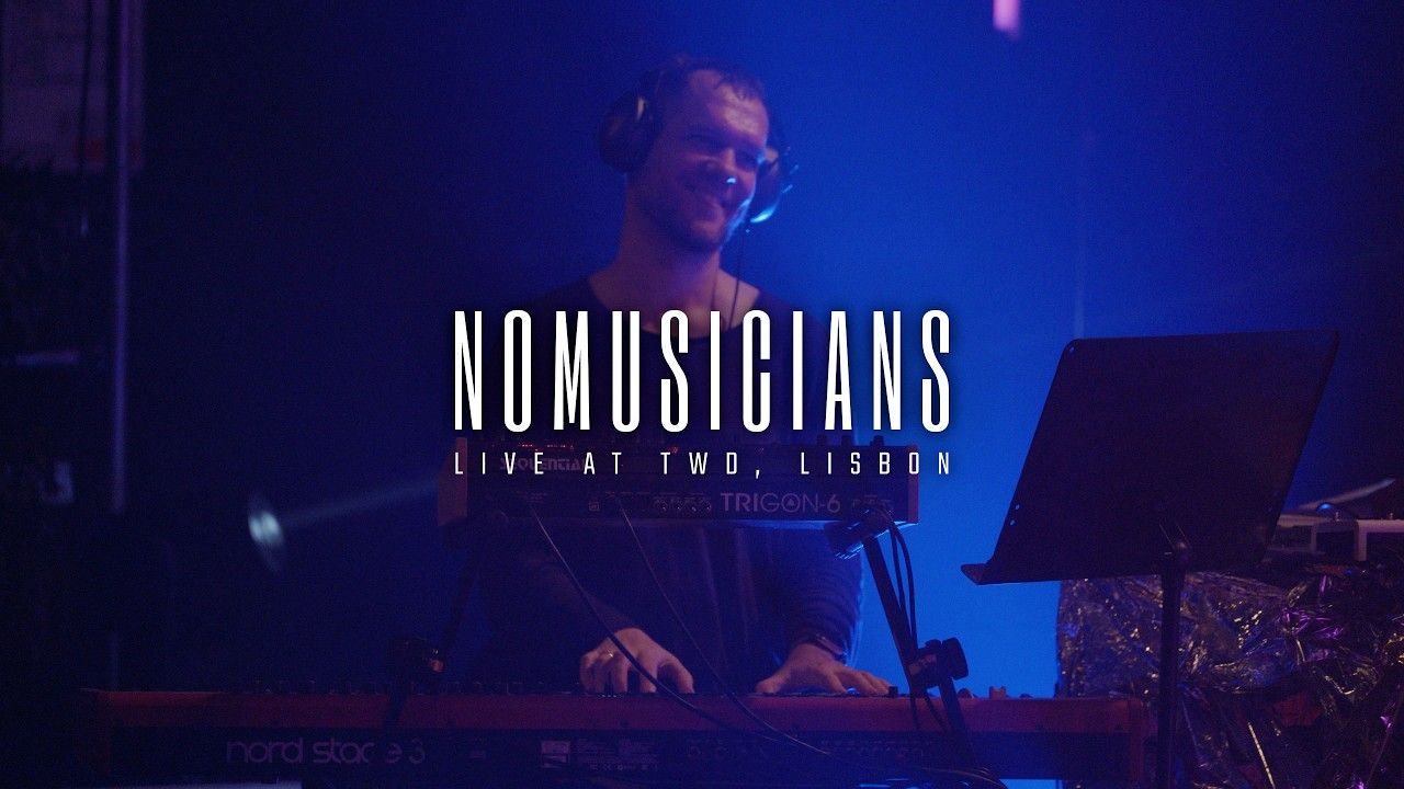 Nomusicians live at TWD, Lisbon